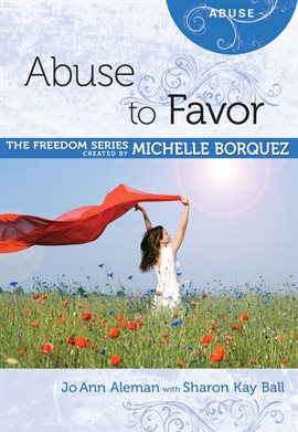 Cover image for Abuse to Favor