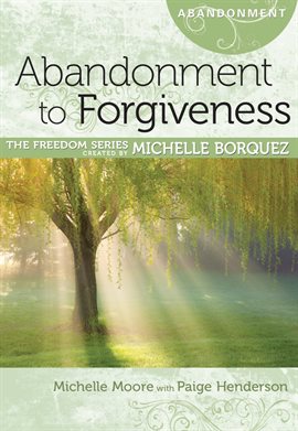 Cover image for Abandonment to Forgiveness