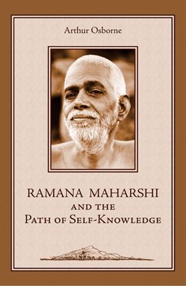 Cover image for Ramana Maharshi And The Path Of Self-Knowledge