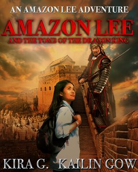 Cover image for Amazon Lee and the Tomb of the Dragon King