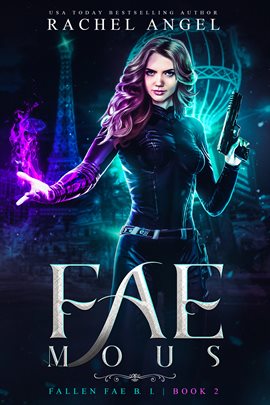 Cover image for Fae-mous: A Why Choose YA/New Adult Paranormal Urban Romance