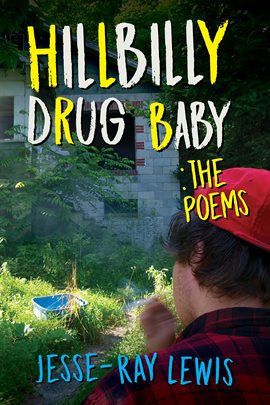 Cover image for Hillbilly Drug Baby