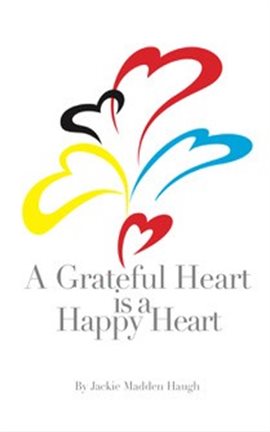 Umschlagbild für A Grateful Heart is a Happy Heart