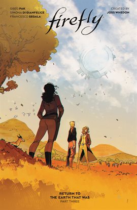 Imagen de portada para Firefly: Return to the Earth That Was Vol. 3