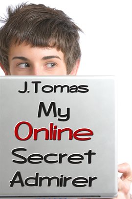 Cover image for My Online Secret Admirer
