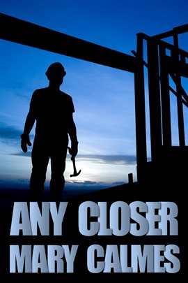 Cover image for Any Closer