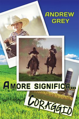 Imagen de portada para Amore Significa… Coraggio
