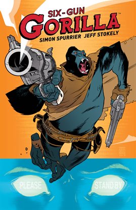Cover image for Six Gun Gorilla
