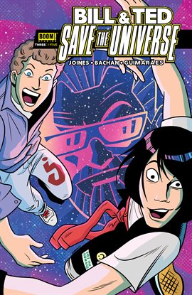 Cover image for Bill & Ted Save the Universe