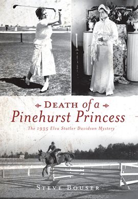 Cover image for Death of a Pinehurst Princess