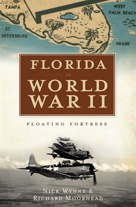 Imagen de portada para Florida In World War II