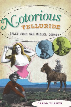 Cover image for Notorious Telluride