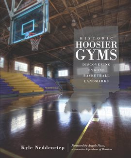 Cover image for Historic Hoosier Gyms