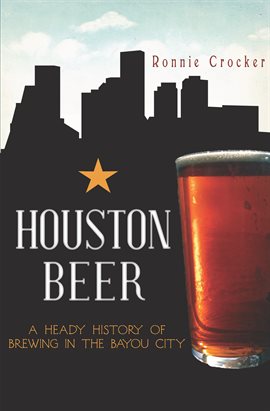 Cover image for Houston Beer