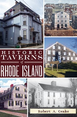 Cover image for Historic Taverns of Rhode Island