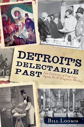 Cover image for Detroit's Delectable Past