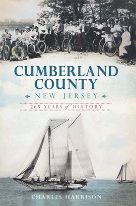 Imagen de portada para Cumberland County, New Jersey