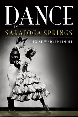 Cover image for Dance in Saratoga Springs