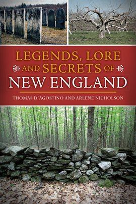 Imagen de portada para Lore and Secrets of New England Legends