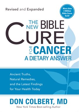 Imagen de portada para The New Bible Cure for Cancer