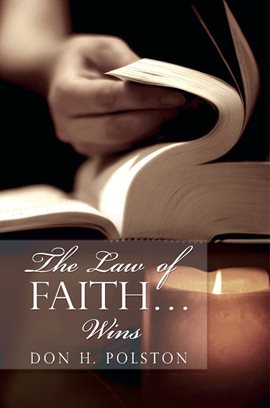 Cover image for The Law of Faith... Wins