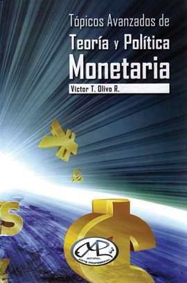Cover image for Tópicos Avanzados de Teoría y Política Monetaria