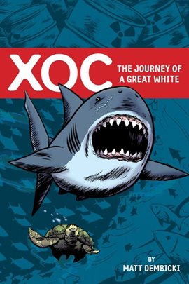 Cover image for Xoc: Journey of a Great White