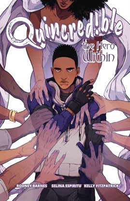 Cover image for Quincredible, Vol. 2: The Hero Within