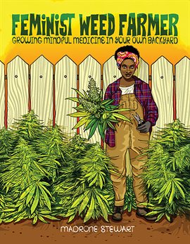 Imagen de portada para Feminist Weed Farmer