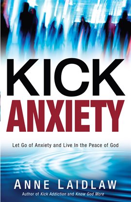 Cover image for Kick Anxiety