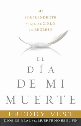 Cover image for El Día de mi muerte