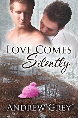 Imagen de portada para Love Comes Silently