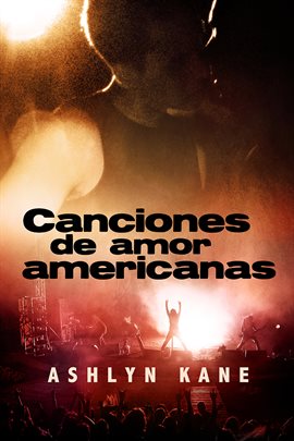 Cover image for Canciones de Amor Americanas
