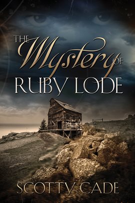 Cover image for The Mystery of Ruby Lode