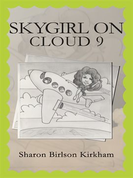 Cover image for "Skygirl On Cloud 9"