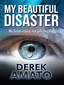 Cover image for My Beautiful Disaster
