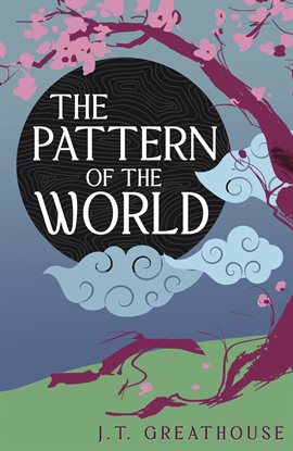 Cover image for The Pattern of the World