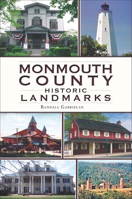 Cover image for Monmouth County Historic Landmarks
