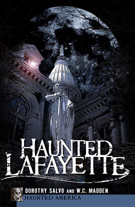 Cover image for Haunted Lafayette