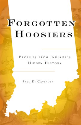 Cover image for Forgotten Hoosiers