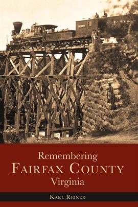 Imagen de portada para Virginia Remembering Fairfax County