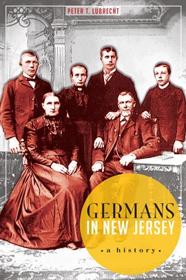 Imagen de portada para Germans in New Jersey