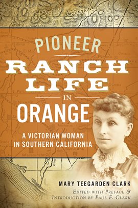 Cover image for Pioneer Ranch Life In Orange