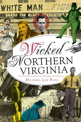 Cover image for Wicked Northern Virginia