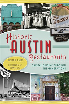 Cover image for Historic Austin Restaurants