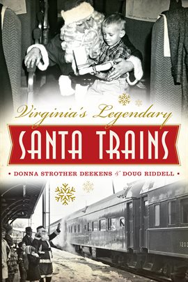Cover image for Virginia's Legendary Santa Trains