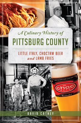Cover image for A Culinary History of Pittsburg County
