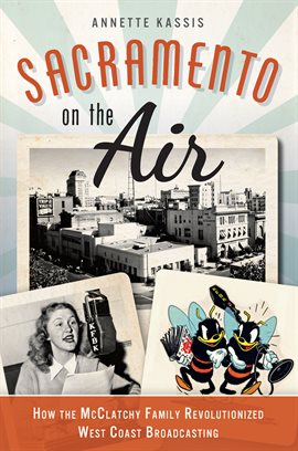 Cover image for Sacramento on the Air