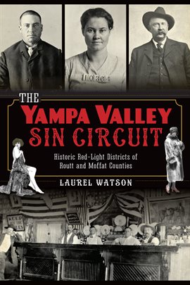 Cover image for The Yampa Valley Sin Circuit