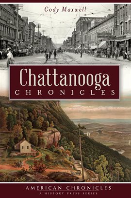 Cover image for Chattanooga Chronicles